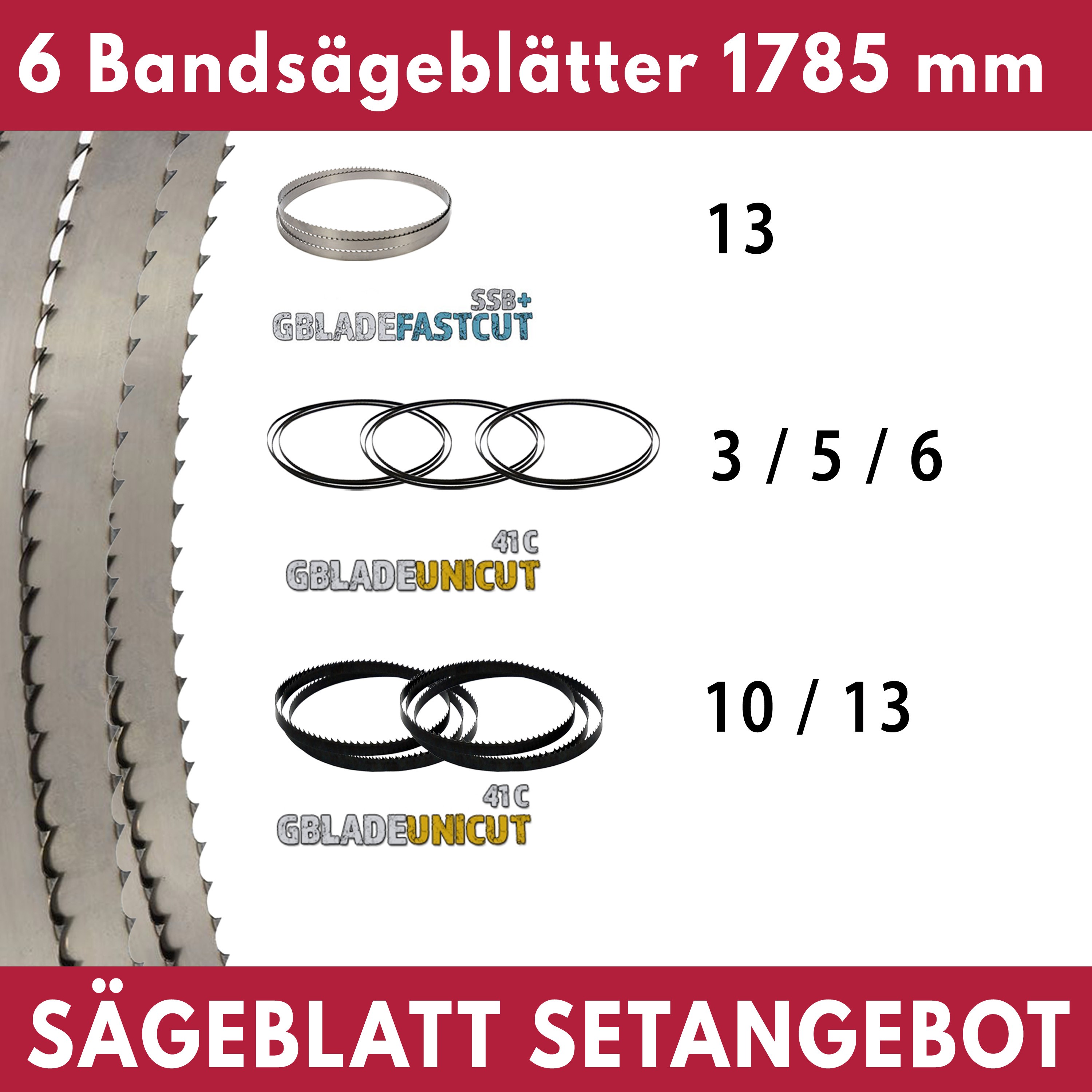 Bandsägeblätter Set 1785 / 1790 mm, 6-tlg. Bandsägeblätter Set 1785 / 1790 mm, 6-tlg.