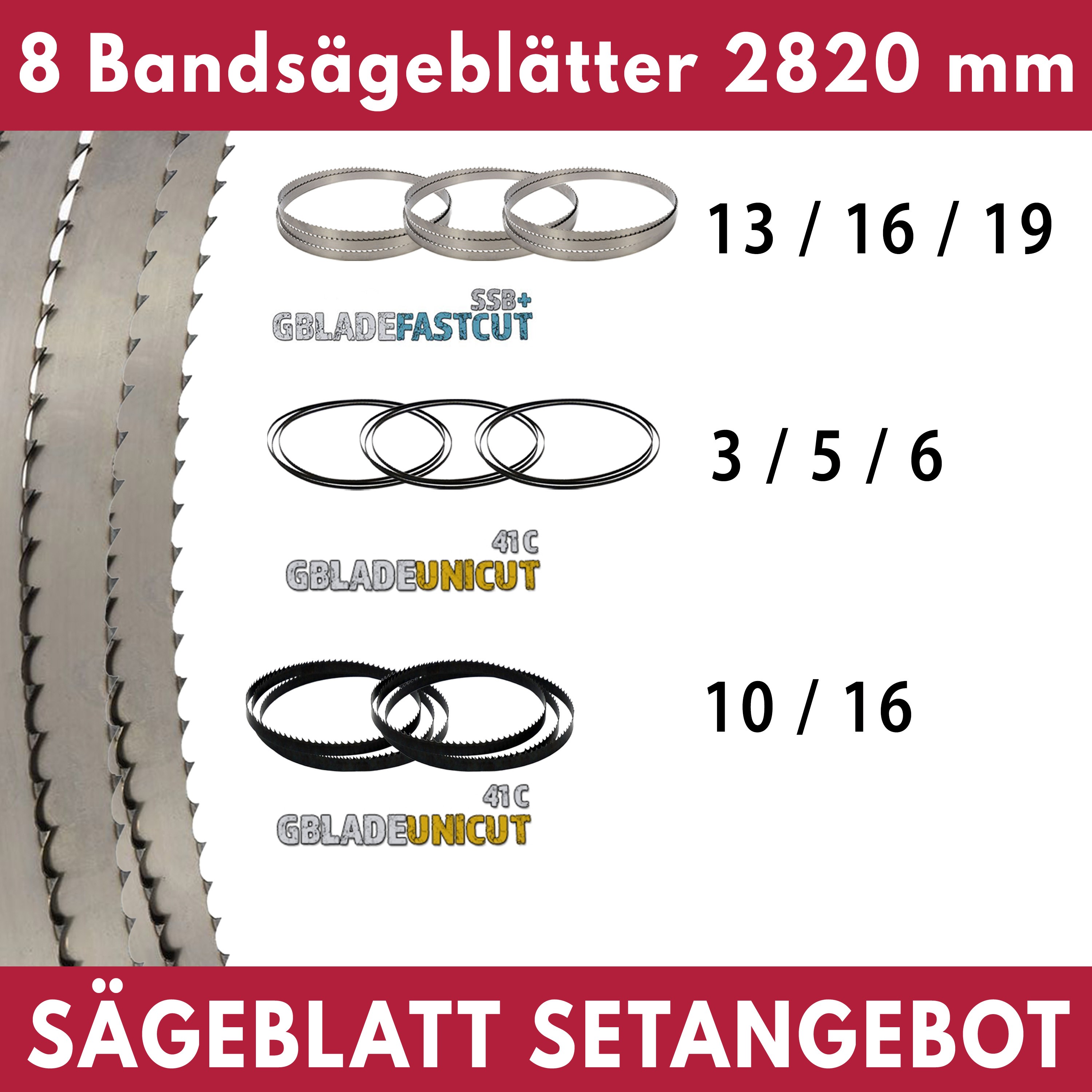 Bandsägeblätter Set 2820 mm, 8-tlg. Bandsägeblätter Set 2820 mm, 8-tlg.